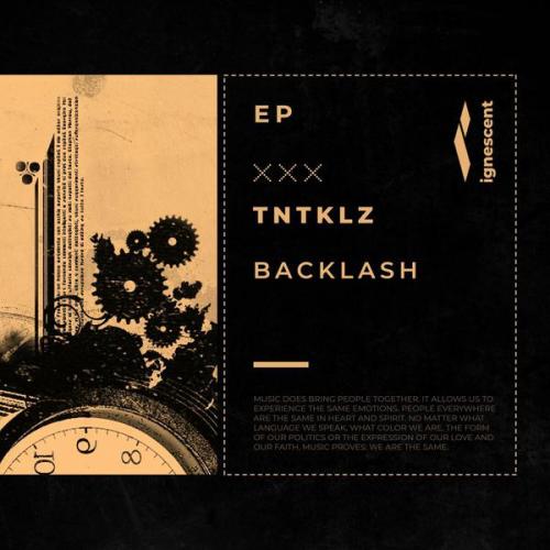 TNTKLZ - Backlash EP (2021) [FLAC]