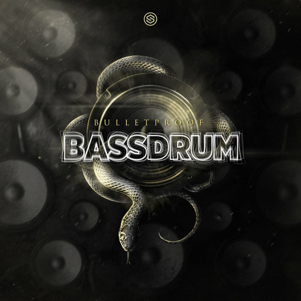 Bulletproof - Bassdrum (Original Mix) (2022) [FLAC] download