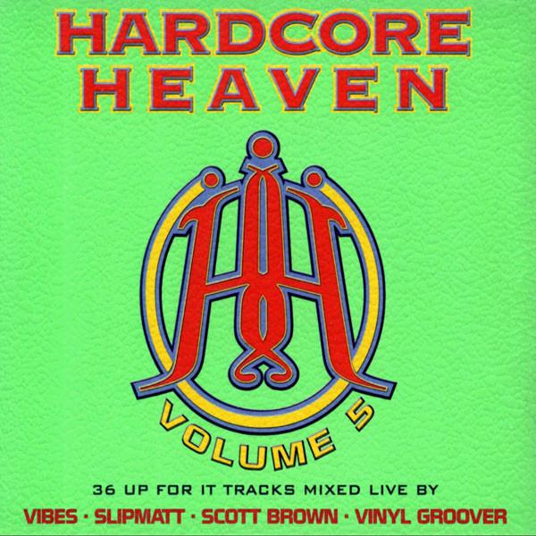 VA - Hardcore Heaven Volume 5 (1999) [FLAC]