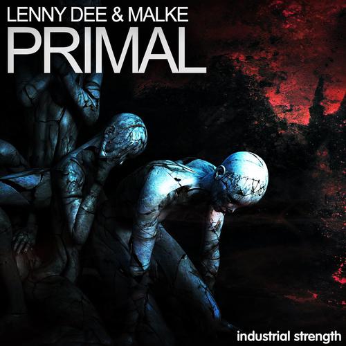 Lenny Dee & Malke - Primal (2020) [FLAC]