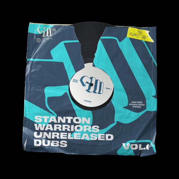 Stanton Warriors - Unreleased Dubs Vol. 1 (2022) [FLAC]