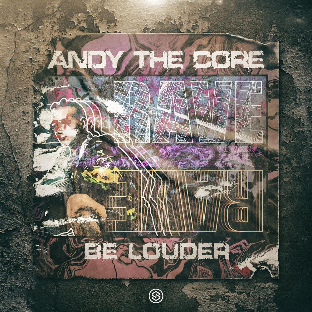 Andy The Core - Be Louder (Edit) (2023) [FLAC]