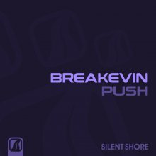 Breakevin - Push (2022) [FLAC]