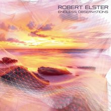 Robert Elster - Endless Observations (2020) [FLAC]