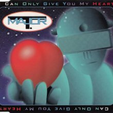Major T. - I Can Only Give You My Heart (1994) [FLAC]