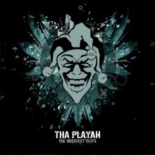Tha Playah - The Greatest Clits (2006) [FLAC]