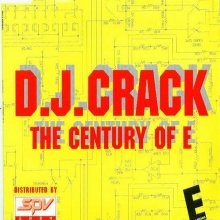 DJ Crack - The Century Of E (1996)