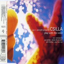 Joe T. Vannelli feat. Csilla - Play With The Voice (1998)