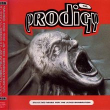 The Prodigy - Selected Mixes For The Jilted Generation (1995) [FLAC]
