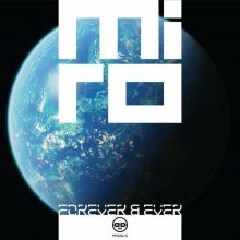 Miro - Forever & Ever (2023) [FLAC]