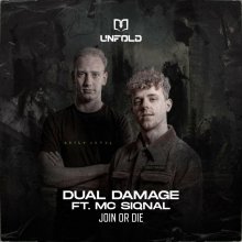 Dual Damage, Mc Siqnal - Join Or Die (Edit) (2023) [FLAC]