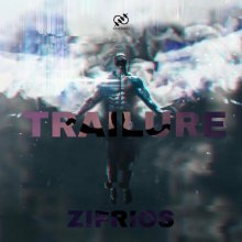 Zifrios - Trailure (2024) [FLAC]