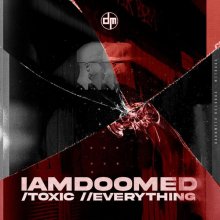 Iamdoomed - Toxic (2022) [FLAC]