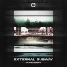 External Subway - Movements (2022) [FLAC]