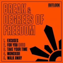 Break & Degrees Of Freedom - Excuses (2019) [FLAC] download