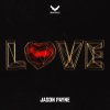 Jason Payne - Love (Original Mix) (2021) [FLAC]