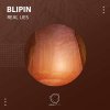 Blipin - Real Lies (2023) [FLAC]