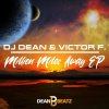 DJ Dean & Victor F. - Million Miles Away EP (2022) [FLAC]
