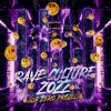 Sub Zero Project - Rave Culture 2022 (2021) [FLAC]