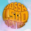 Dossa - LSGO (2022) [FLAC]