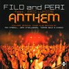 Filo & Peri feat. Eric Lumiere - Anthem (2007)