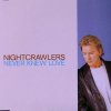 Nightcrawlers - Never Knew Love (1999) [FLAC]