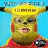 Technohead - Sexy Bitch EP (2022) [FLAC]
